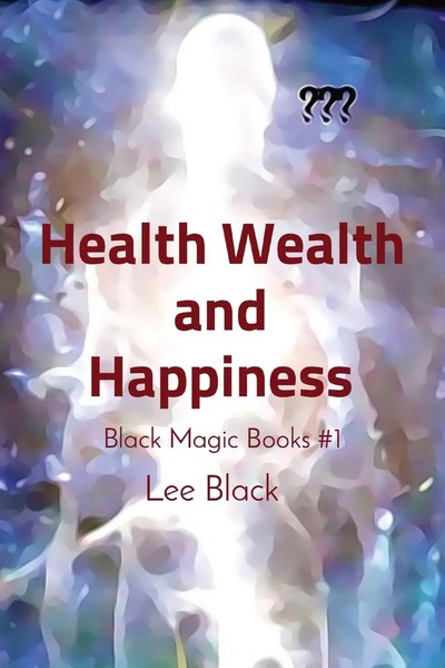 Lee Black | Health Wealth And Happiness | Taschenbuch | Englisch (2023)-image