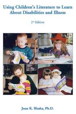 Using Childrens Literature to Learn about Disabilities and Illness - GOOD