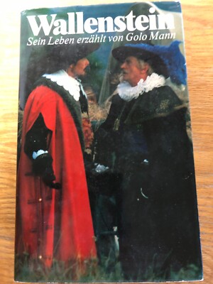 b WALLENSTEIN Sein Leben erzahlt von GOLO MANN Biography German Text 1971