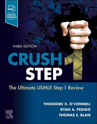 Crush Schritt 1: Die ultimative USMLE Schritt 1 Rezension, Taschenbuch von O'Connell, Theo...