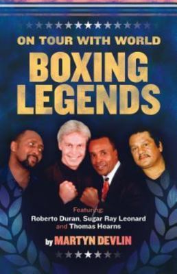 On Tour with World Boxing Legends, Devlin, Martyn, Good Book