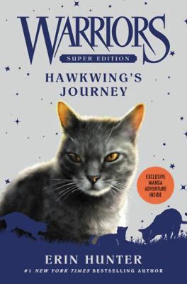 Warriors Super Edition #9 Hawkwing's Journey Erin Hunter , James L. Barry (Illus