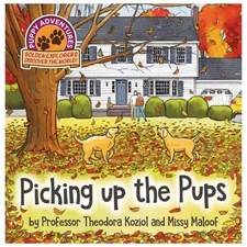 Picking Up the Pups by Professor Theodora Koziol Paperback Book