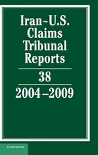 Iran-U.S. Claims Tribunal Reports Volume 38 2...