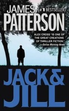 Jack & Jill (Alex Cross) - Mass Market Paperback By Patterson, James - VERY GOOD