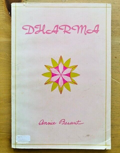 DHARMA by ANNIE BESANT - Paperback - 1986