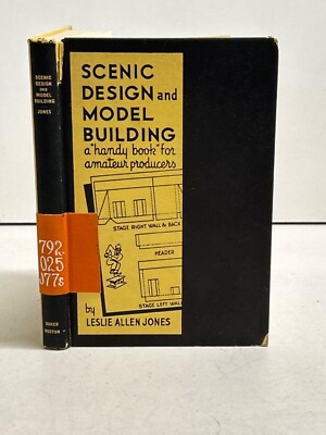 Scenic Design and Model Building for Amateur Producers 1939 Leslie Allen Jones