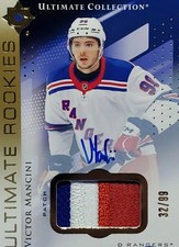 🥶 2024-25 ULTIMATE COLLECTION VICTOR MANCINI RPA ROOKIE PATCH AUTO #’D 32/99 🥶