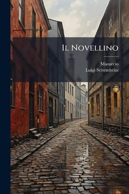 Il Novellino by Masuccio (Italian) Paperback Book