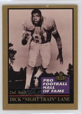 1991 Enor Pro Football Hall of Fame Dick Lane Dick Night Train Lane #81 HOF 0ae