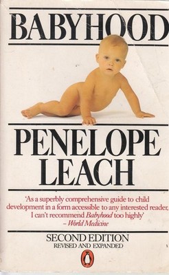 Babyhood (Penguin Health Care & Fitness) - paperback Penelope Leach