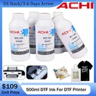 ACHI 5 Color Single Bottle Select DTF Ink For Epson A3/A4 DTF T-Shirt Printer
