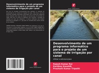 Rajesh Kumar Rai (U. A.) | Desenvolvimento De Um Programa InformáTico Para O...