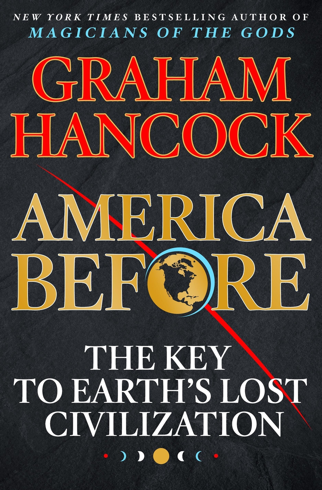 Thumbnail - Graham Hancock | America Before | Buch | Englisch (2019) | 592 S.