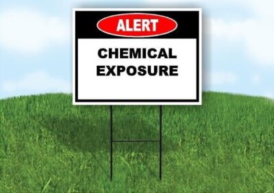 Alert Chemical Exposure Double Sided 18x24 in Yard Road Sign w/Stand