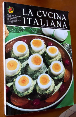 LA CVCINA ITALIANA n 4 1976 rivista di cucina per fondazione e diffusione cucina
