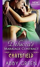 Delucca's Marriage Contract (The Chatsfield, Book 10) by Green, Abby Book The