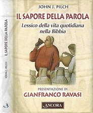 Il sapore della parola - John J. Pilch (Ancora) [2000]