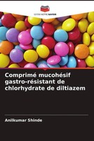 Anilkumar Shinde | Comprimé MucohéSif Gastro-RéSistant De Chlorhydrate De...