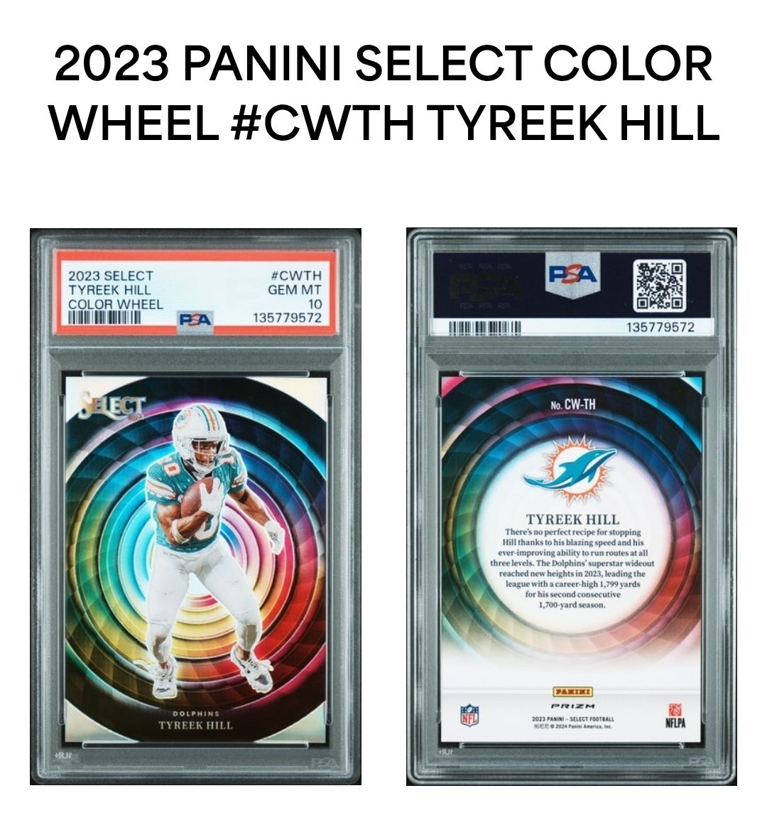 2023 Select Tyreek Hill Color Wheel Gold Prizm  PSA 10 Dolphins