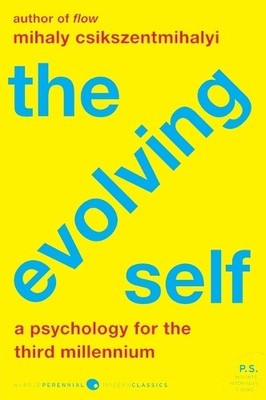 Mihaly Csikszentmihalyi The Evolving Self (Taschenbuch) (US IMPORT)