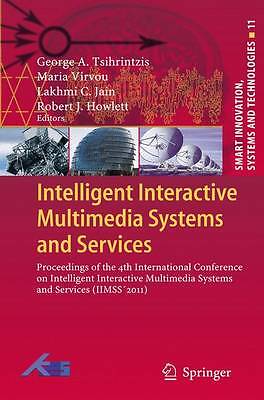 Intelligent Interactive Multimedia Systems and Services - 9783642268861
