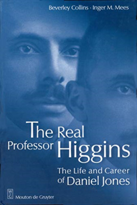 The Real Professor Higgins : The Life and Career of Dan - HardBack NEW Beverley