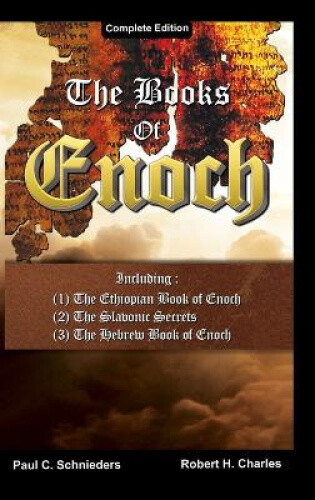 Thumbnail - The Books Of Enoch: Complete Edition: Including (1) The Ethiopian Book