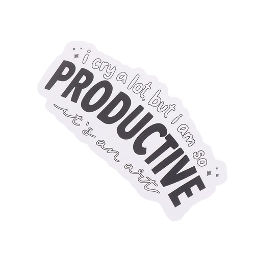I Cry A Lot But I Am So Productive Vinyl Bumper Sticker - Motivational - Photo 3/12