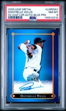 2025 LEAF METAL 92 LEAF LEAF GOLD ROOKIES AUTOS DONTRELLE WILLIS 15/25 PSA 8