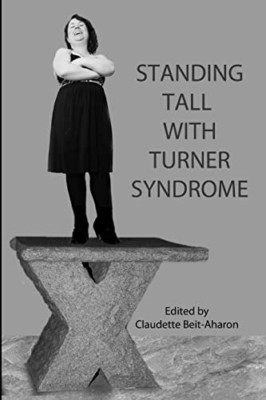 Standing Tall with Turner Syndrome - Paperback / softback NEW Beit-Aharon, Ed 01