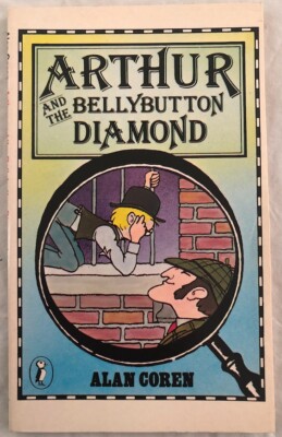 Arthur and the Bellybutton  Diamond by Allan Coren Paperback Book