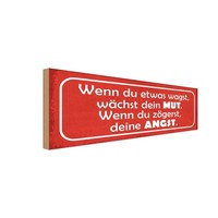 Holzschild 10X27 Cm Wenn Du Etwas Wagst WäChst Mut Dekoration Deko Geschenk Holz