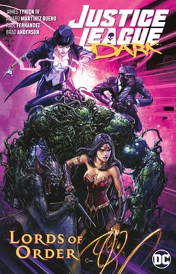 Justice League Dark Vol. 2: Lords of Order by James Tynion IV: Used