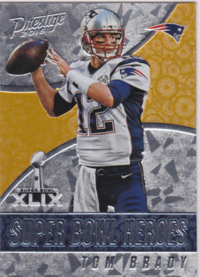 TOM BRADY Prestige SUPER BOWL HEROES INSERT Football Card NEW