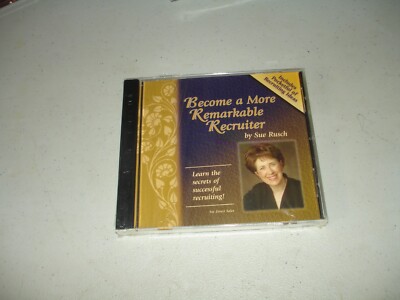 Become A More Remarkable Recruiter by Sue Rusch (CD, 2006) Brand New, w Booklet
