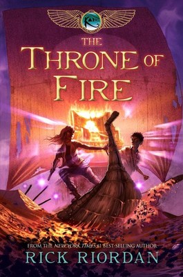 Kane Chronicles, The, Book Two: Throne of Fire, The-Kane Chronicles, The, Book T
