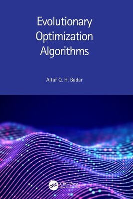 Evolutionary Optimization Algorithms by Altaf Q.H. Badar Hardcover Book
