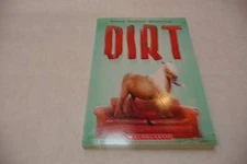 Dirt by Denise Orenstein