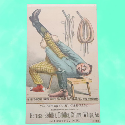 Rare Liberty Maine Trade Card G H Cargill Harness Saddles Whips Vacuum Oil