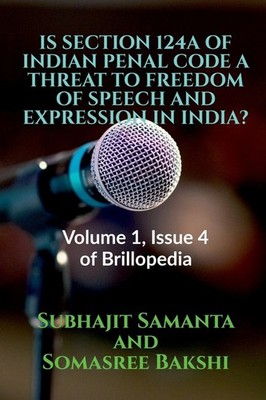 Is Section 124A Of Indian Penal Code A Threat To Freedom Of ...