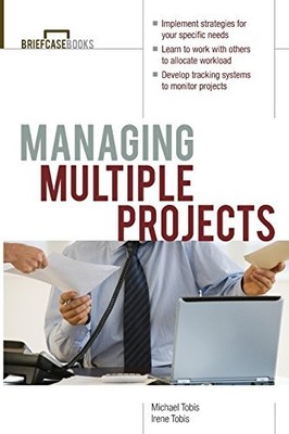 Managing Multiple Projects (Briefca..., Michael Tobis, 