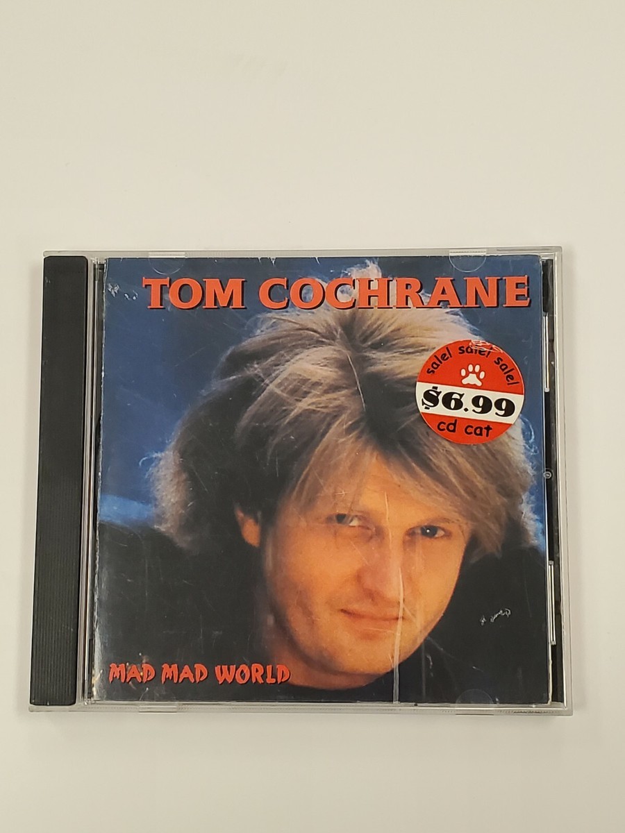 Mad Mad World - Music CD - Tom Cochrane - 1992-02-29 - Capitol