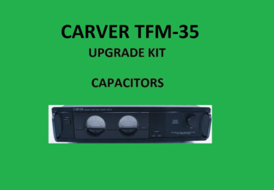 Stereo Verstärker CARVER TFM-35 Reparatursatz - alle Kondensatoren