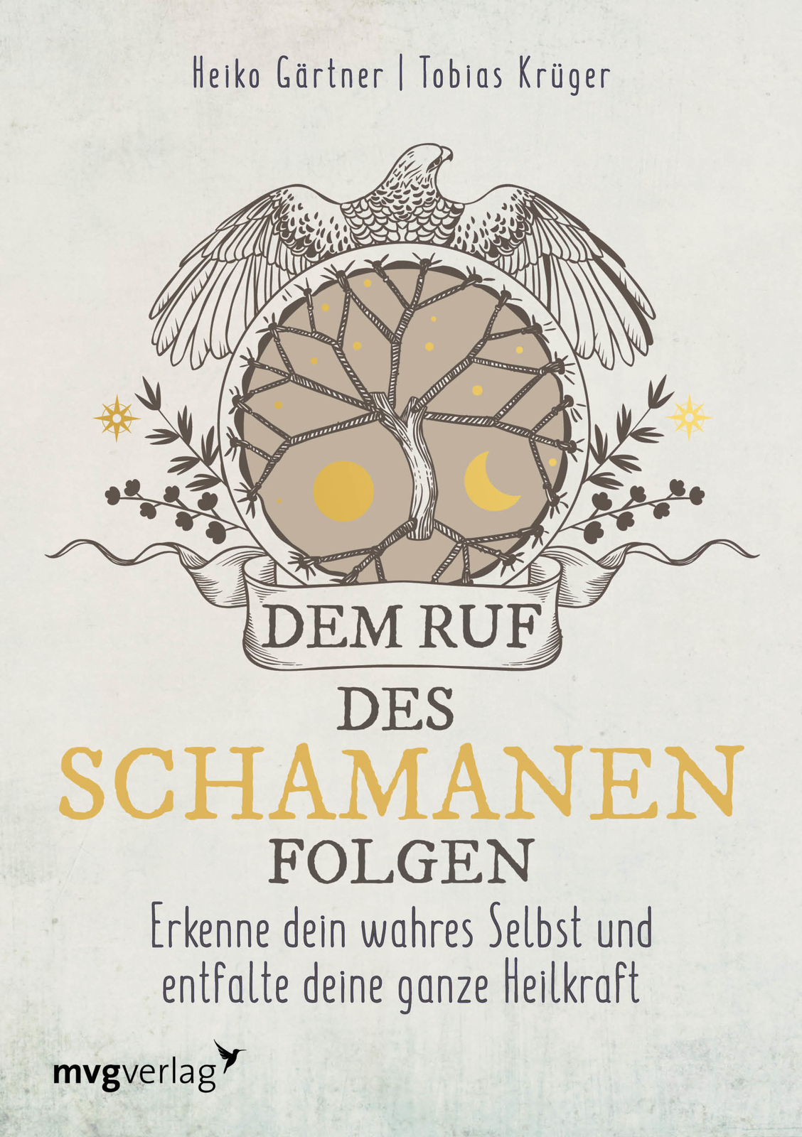 Thumbnail - Heiko Gärtner; Tobias Krüger / Dem Ruf Des Schamanen Folgen