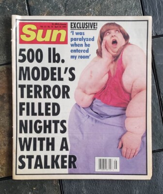 Sun Magazine April 18, 1995 Vol 13 - No 16 500 lb Model's Terror Filled Nights