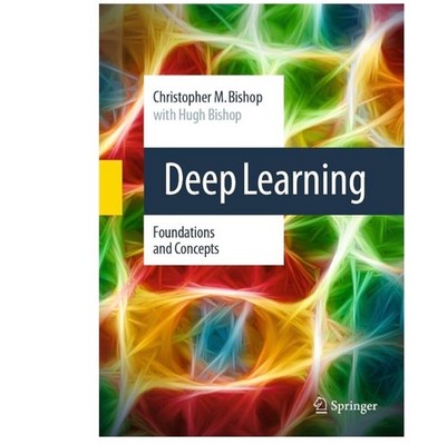 Deep Learning: Foundations and Concepts 2024th Edition Hardcover 2023 by Chri...