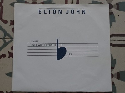 ELTON JOHN - I Guess That's Why They Call It The Blues 7'' HOLLAND P/S 1983 EX/NM