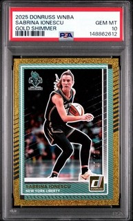 2025 Sabrina Ionescu Donruss Gold Shimmer /10 Psa 10 Pop 1!