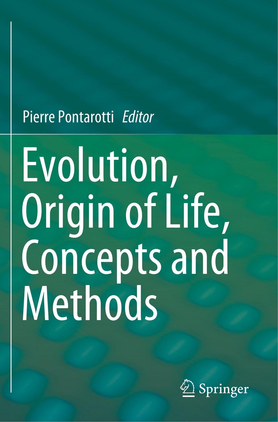 Thumbnail - Evolution, Origin Of Life, Concepts And Methods | Pierre Pontarotti |
